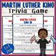 Martin Luther King Day Activities | Martin Luther Trivia Game | Black History