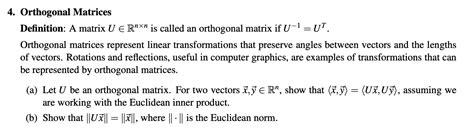 Solved 4. Orthogonal Matrices Definition: A matrix U E RnXn | Chegg.com