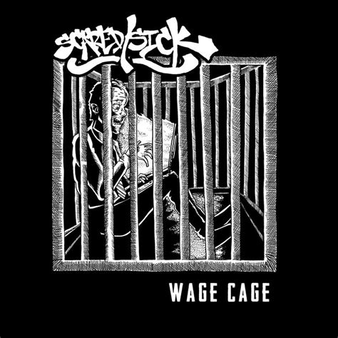 WAGE CAGE | Scared/Sick