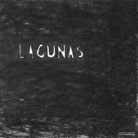 Ed Maverick – ‎lagunas Lyrics | Genius Lyrics