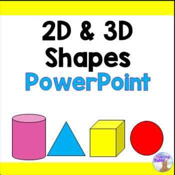 2D & 3D Shapes PowerPoint by The Teaching Rabbit | TpT