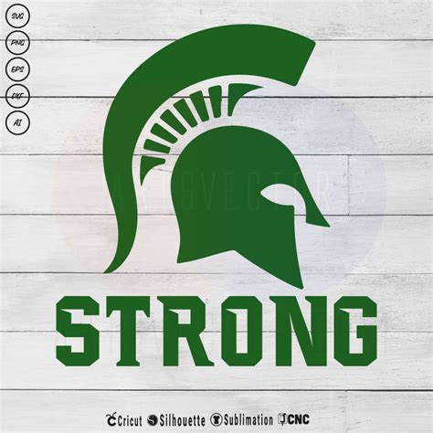 New Michigan State MSU Spartan Strong SVG PNG SVG PNG EPS DXF AI Vector Arts Collection Arts Vector