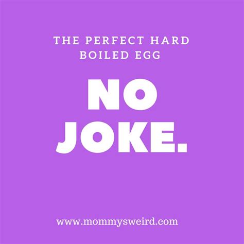 The Perfect Hard Boiled Egg - Mommy's Weird | Parenting, Recipes and Reviews Perfect Hard Boiled ...