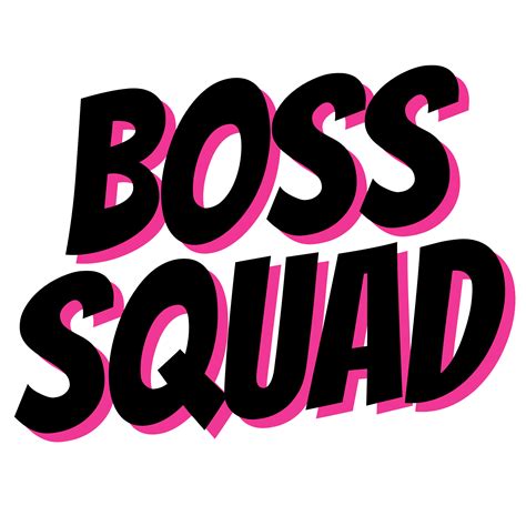 Our Terms - Boss Squad