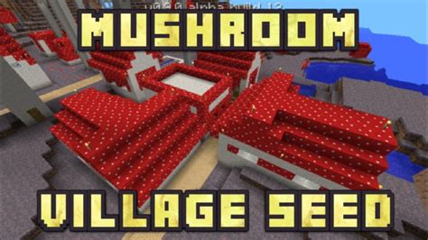 Mushroom Biome with a Ravine and Village Seed | Minecraft PE Bedrock Seeds