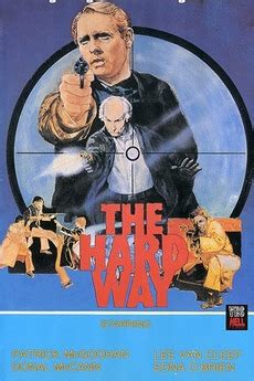 ‎The Hard Way (1979) directed by Michael Dryhurst • Reviews, film + cast • Letterboxd