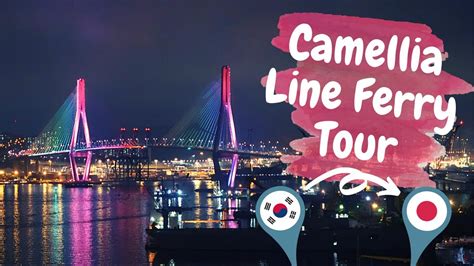 Camellia Line Ferry | Busan to Fukuoka - YouTube