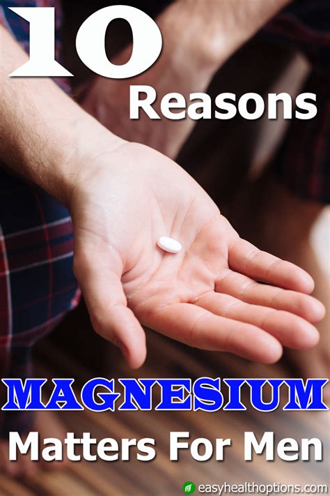 10 benefits of magnesium for men’s health - Easy Health Options®