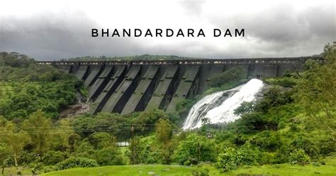 Bhandardara dam