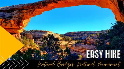 Instant Gratification on this Hike! Best Hike Natural Bridges National ...