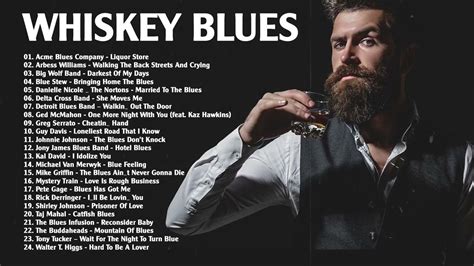 Relaxing Whiskey Blues Music Playlist | Best Whiskey Jazz - Great Slow Blues, Rock Ballads Songs ...