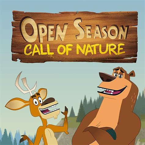 Open Season: Call of Nature | The Dubbing Database | Fandom