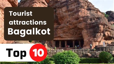 Top 10 tourist attractions in Bagalkot | Bagalkot tourist places ...