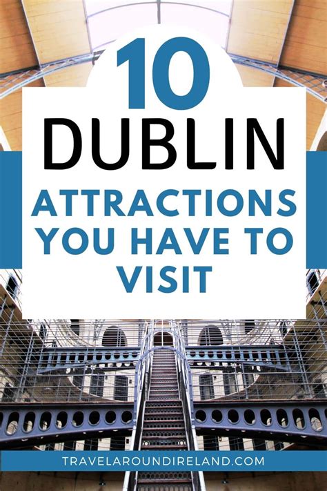 Discover the amazing top 10 Dublin attractions you simply HAVE to visit ...