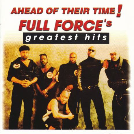 Full Force – Ahead Of Their Time! Full Force's Greatest Hits – CD (Compilation), 2001 [r1523544 ...