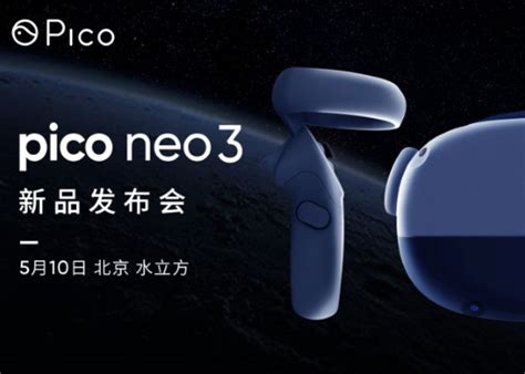 Pico Neo 3 stand-alone virtual reality headset launches May 2021 ...