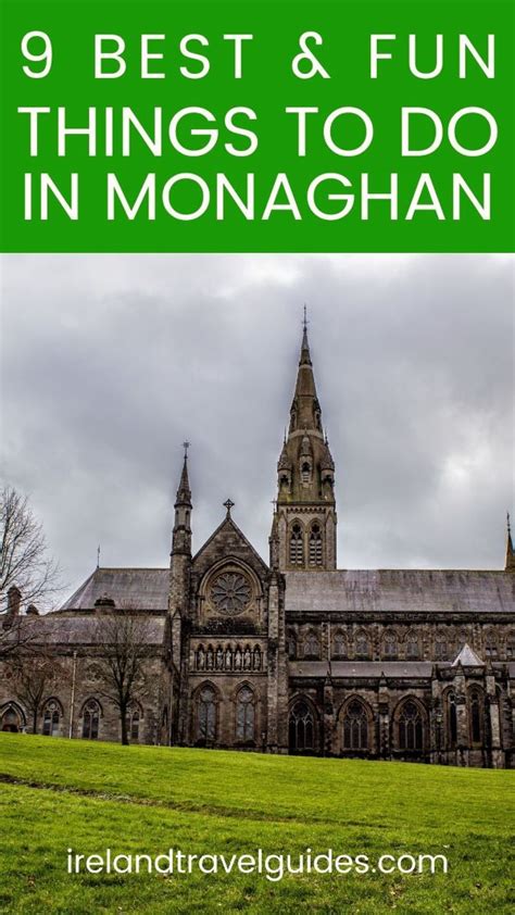 9 Fun Things To Do In Monaghan (For 2024) - Ireland Travel Guides