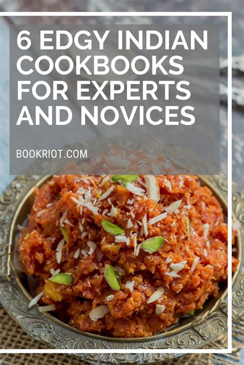 6 of the Best Indian Cookbooks for Experts and Novices | Book Riot