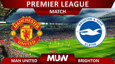 🔴 Manchester United vs Brighton Live Stream premier league 2020 HD ...