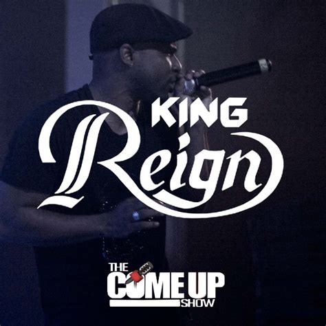 [Podcast] Canadian Music Week: King Reign - The Come Up Show