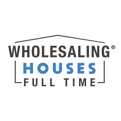 Wholesaling Houses Full Time
