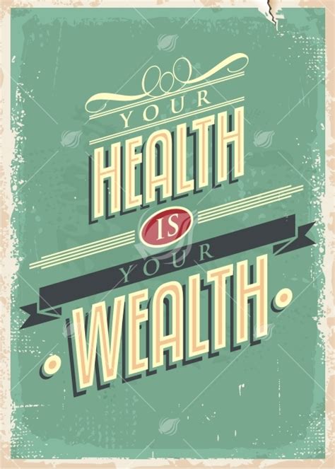 Your Health Is Your Wealth Retro Vector Poster - Lukeruk