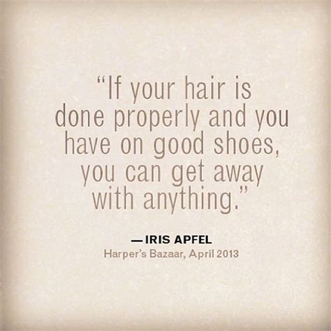 Hair Quotes - Iris Apfel - Hair Romance