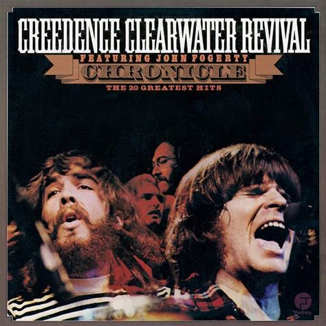 Creedence Clearwater Revival ~ Chronicle: The 20 Greatest Hits