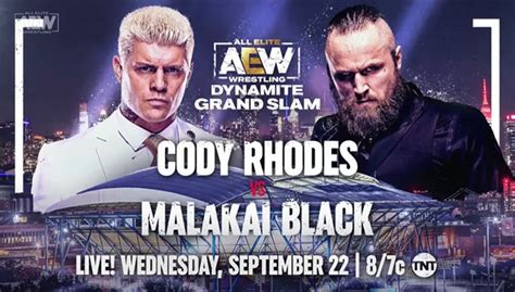 Cody Rhodes vs. Malakai Black Set For AEW Dynamite: Grand Slam | 411MANIA