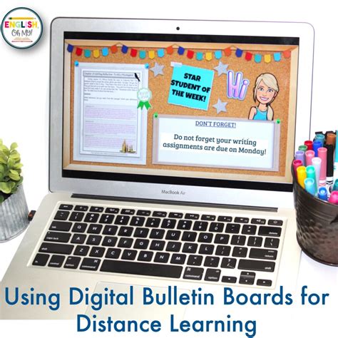 Using Digital Bulletin Boards for Distance Learning - English, Oh My!