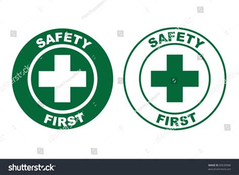 Safety First Sign Stock Vector (Royalty Free) 60630988 | Shutterstock