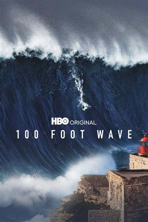 HBO Releases Official Teaser For Documentary Series 100 FOOT WAVE ...