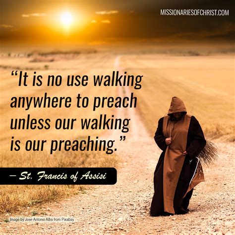 Saint Francis of Assisi Quote on Preaching - Missionaries of Christ ...