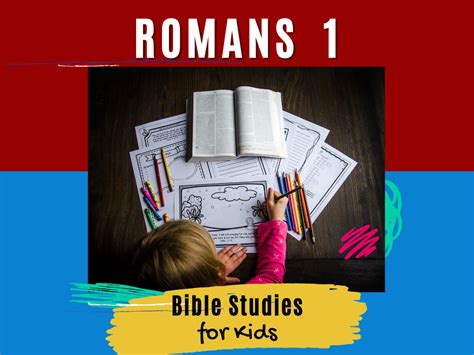 Bible Studies for Kids – Romans 1 – Deeper KidMin