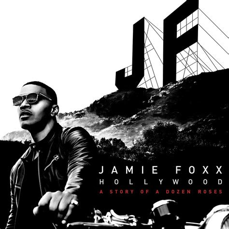 Jamie Foxx, Hollywood: Story of a Dozen Roses | Album Review