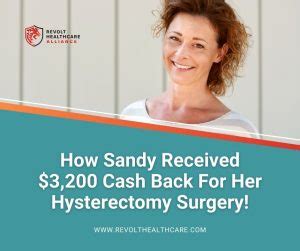 How Sandy Received $3,200 Cash Back For Her Hysterectomy
