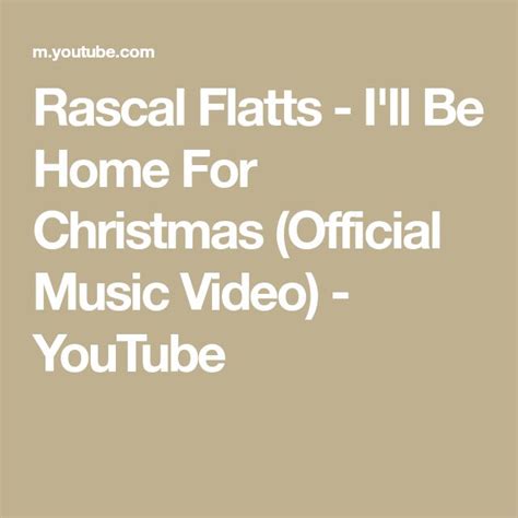 Rascal Flatts - I'll Be Home For Christmas (Official Music Video ...