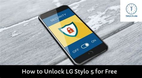 How to Unlock LG Stylo 5 for Free - TechFlog