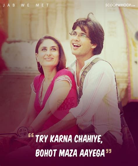 10 Jab We Met Quotes That Are The Perfect Cheat Sheet To A Happy Life ...