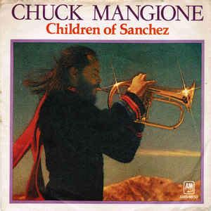 Chuck Mangione - Children Of Sanchez (Vinyl, 7", 45 RPM, Single) | Discogs