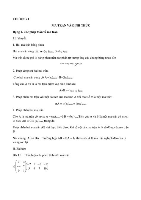 Chương 1 2 Ma trận và vecto - CHƯƠNG 1 MA TRẬN VÀ ĐỊNH THỨC Dạng 1. Các phép toán về ma trận Ií ...