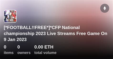 [*FOOTBALL!!FREE*]*CFP National championship 2023 Live Streams Free ...