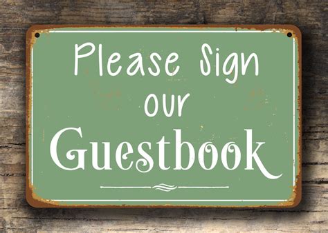 PLEASE SIGN our GUESTBOOK Sign - Classic Metal Signs | Guest book sign, Wedding reception signs ...