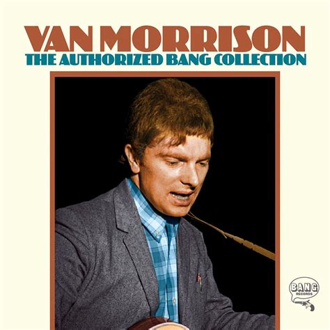 ALBUM REVIEW: Van Morrison – The Authorised Bang Collection | Welcome to UK Music Reviews