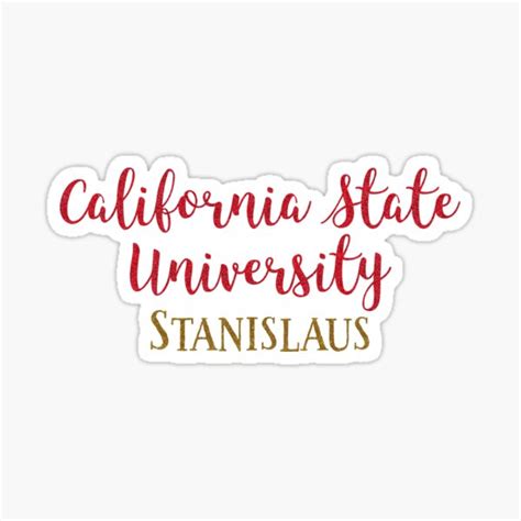 "California State University - Stanislaus" Sticker by baileyvannatta ...