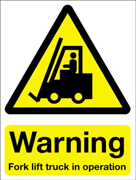 Warning fork lift truck in operation sign - Signs 2 Safety