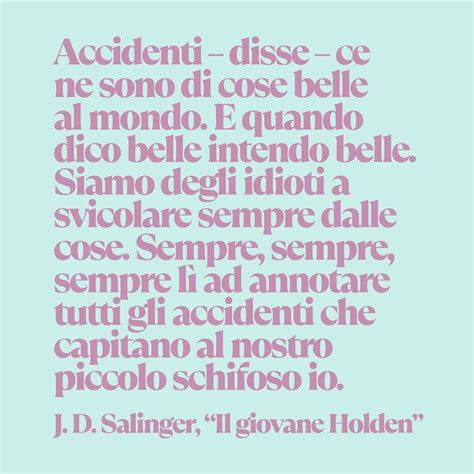 Libreria Holden on Instagram: “J. D. Salinger, “Il giovane Holden” 📖 📚 #libro #book #quotes # ...