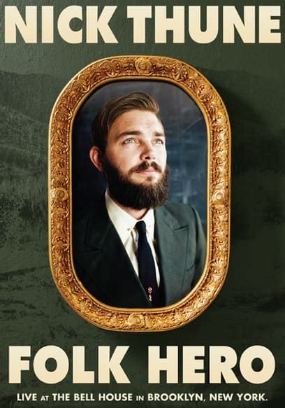 Watch Nick Thune: Folk Hero (2014) - Free Movies | Tubi