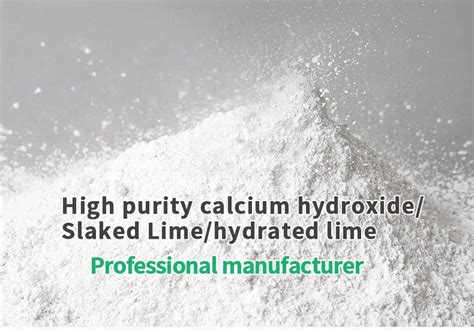 High purity calcium hydroxide/Slaked Lime/Hydrated lime-Huitong