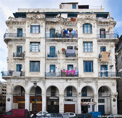 An old Algiers building witness of the past | by iñaki do Campo Gan [1327x1280] : AlgeriaPics